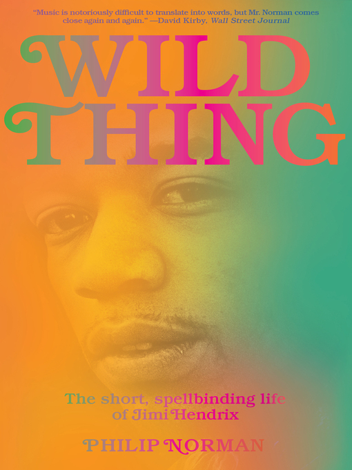 Title details for Wild Thing by Philip Norman - Available